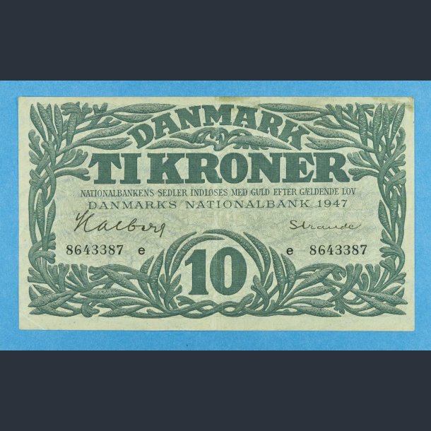 Danmark 10 kr. 1947 e - Halberg/Strande . kv.1+